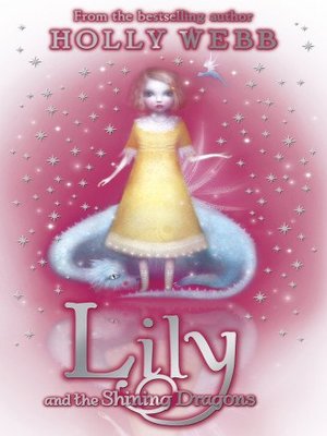 cover image of Lily and the Shining Dragons